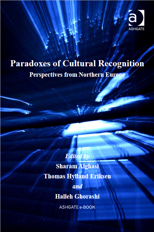 غلاف كتاب Paradoxes of Cultural Recognition: Perspectives from Northern Europe بقلم توماس هيلاند إريكسن غلاف كتاب Paradoxes of Cultural Recognition: Perspectives from Northern Europe بقلم توماس هيلاند إريكسن